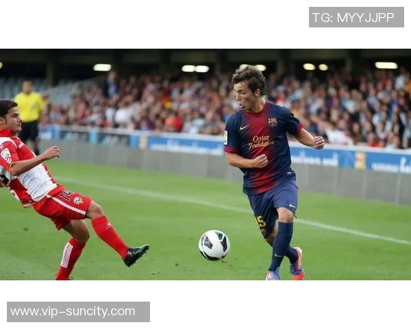 巴萨对巴尔德表现失望或将低价引进格里马尔多补强阵容