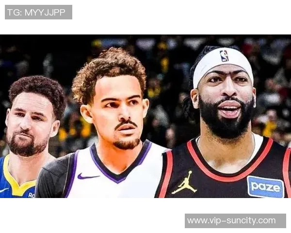 独行侠与老鹰洽谈浓眉交易需提供到期合同与潜力新星