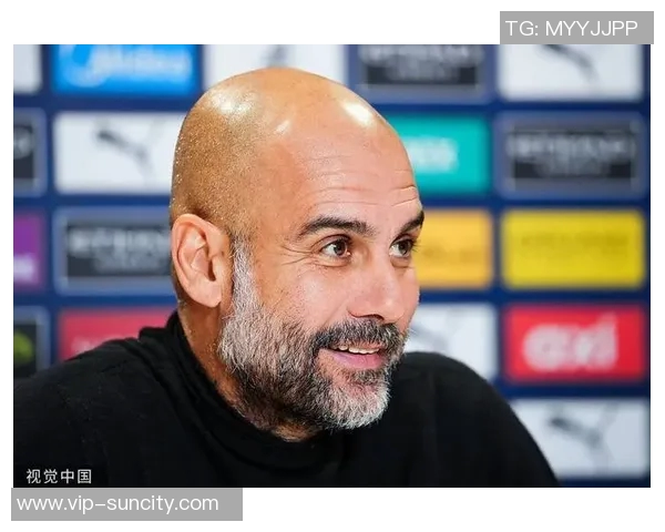 瓜迪奥拉回应切尔西表现称或许你们比我更懂足球真相